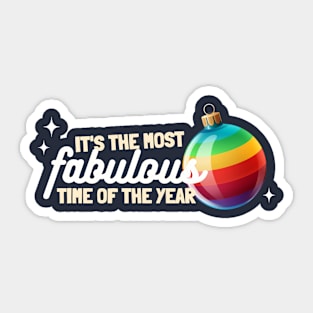 Gay Christmas: It's The Most Fabulous Time Of The Year Sticker